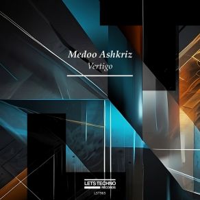 Download track Vertigo (Original Mix) Medoo Ashkriz