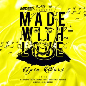 Download track Made With Love Continuoes Mix Spin-Worx