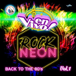 Download track Spanish Rock 2: Besos De Ceniza / Si No Es Ahora (En Vivo) Rock Neon