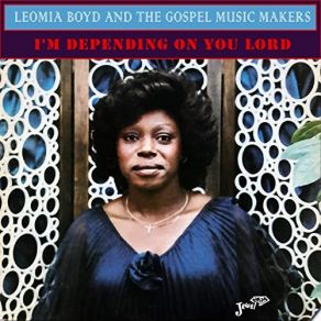 Download track Joy Of My Salvation The Music Makers, Gospel, Leomia Boyd