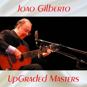 Download track É Luxo Só (Remastered) João Gilberto