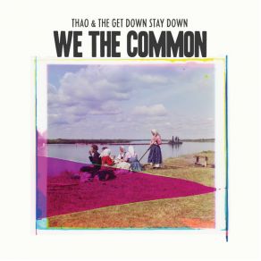 Download track Kindness Be Conceived Thao, The Get Down Stay DownJoanna Newsom