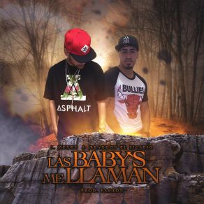 Download track Las Babys Me Llaman J. MenezBrandon El Sicario