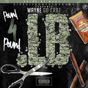 Download track Don't Deny Wayne Gocr8z