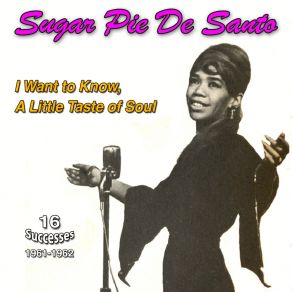 Download track I Want To Know Sugar Pie De Santo