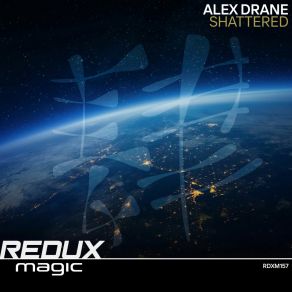 Download track Shattered Alex Drane