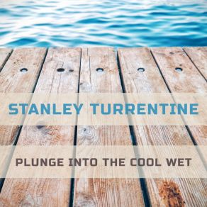 Download track Wee Hour Theme Stanley Turrentine