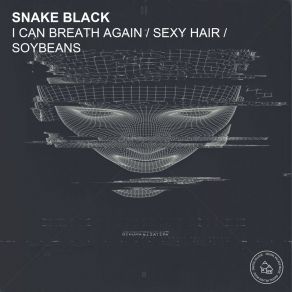 Download track I Can Breathe Again Black Snake