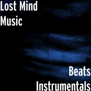 Download track Maske Auf Lost Mind Music