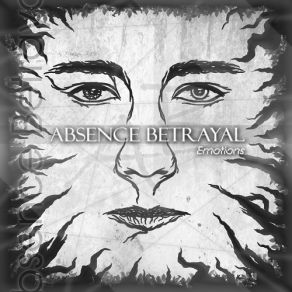 Download track A Cruel Dream Absence Betrayal