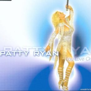 Download track Lay Love On You (Radio) Patty Ryan