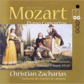 Download track Concerto KV 271 'Jeunehomme' E Flat Major: I. Allegro Christian Zacharias, Orchestre De Chambre De Lausanne