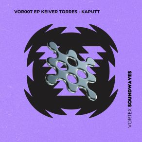 Download track Kaputt Keiver Torres