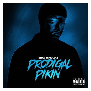 Download track Prodigal Pikin Bigkhaay