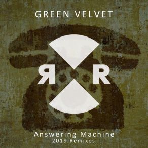 Download track Answering Machine (Prok And Fitch Remix) Green Velvet