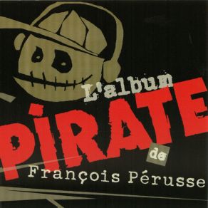 Download track C'est Encore Dieu François Pérusse