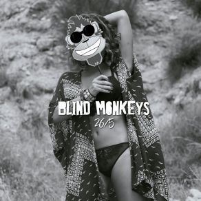 Download track Wake Up Man Blind Monkeys