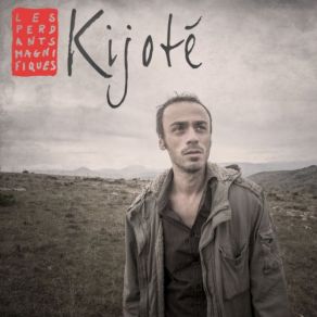 Download track Le Vieux Kijoté