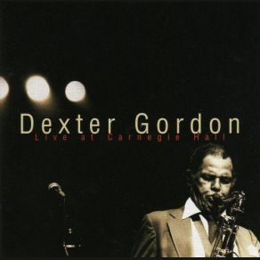 Download track More Than You Know Dexter Gordon