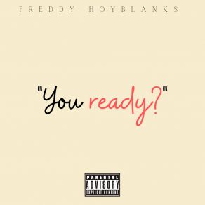 Download track The Baddest Freddy HoyblanksThe Dukes