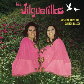 Download track Los Pinos Y Los Ciruelos (Ranchera) Las Jilguerillas