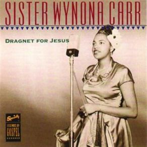 Download track I'm A Pilgrim Traveler Sister Wynona Carr