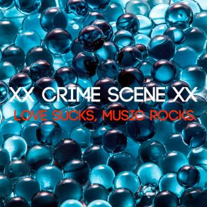 Download track Higher Xx Crime Scene XX