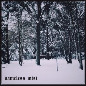 Download track The Final Curse Nameless Mist