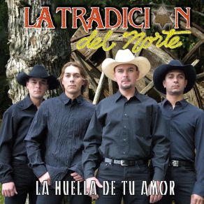Download track Toda Una Mujer La Tradicion Del Norte