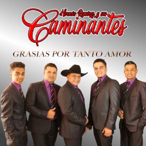 Download track Grasias Por Tanto Amor Sus Caminantes