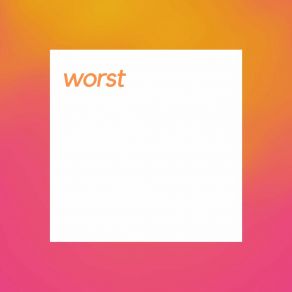 Download track Worst ANDRE SCHTULE