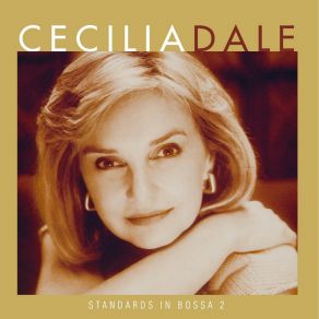 Download track My Foolish Heart (Bossa Version) Cecilia DaleCecillia Dale