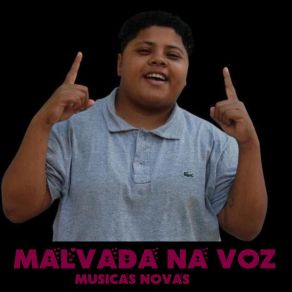 Download track Oi Amor MALVADA NA VOZ