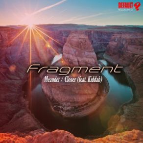 Download track Closer FragmentKiddah