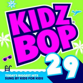 Download track Shut Up And Dance Kidz Bop Kids