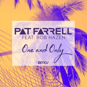 Download track One And Only (Club Mix) Rob Hazen