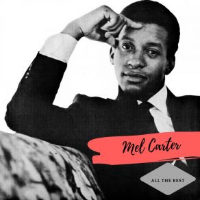 Download track Take Good Care Of Her Mel Carter