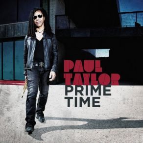 Download track Prime Time Paul Taylor