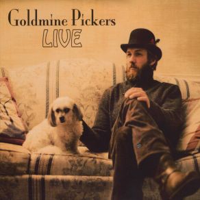 Download track My Anxious Heart Goldmine Pickers