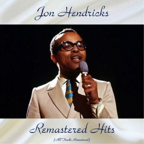 Download track Swing Low, Sweet Chariot (Remastered 2017) Jon Hendricks