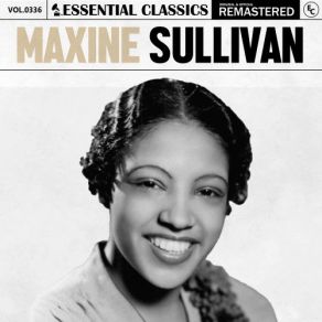 Download track If I Had A Ribbon Now Maxine Sullivan