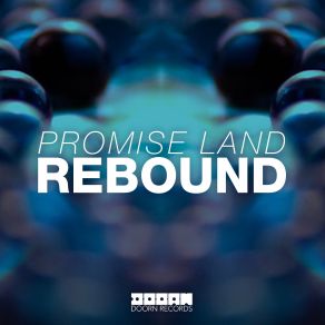 Download track Rebound To The Beat (Extended Mix) Promise Land