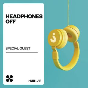 Download track Headphones Off Special Guest