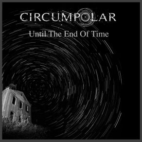 Download track The Rain Will Burn Circumpolar