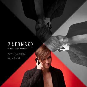 Download track My Reaction ZatonskyNastine