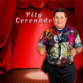 Download track Nuestro Amor Se Termino / Se Que Te Vas A Casar / Caminando Caminando Pity Coronado