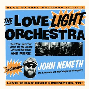 Download track It's Your Voodoo Working (Live) John Nemeth, Love Light Orchestra