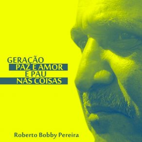 Download track Mother´s Care Bobby Roberto Pereira