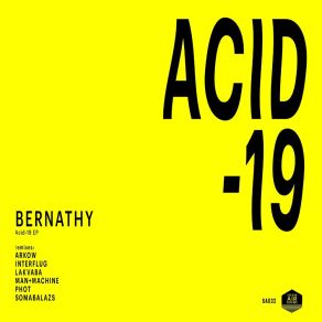 Download track Acid 19 (Man + Machine Remix) BernathyThe Machine, The Man