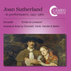 Download track Lucia Di Lammermoor, A. 46 (Excerpts): Mad Scene (2) [Live] Joan Sutherland